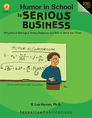 Humor in School is Serious Business